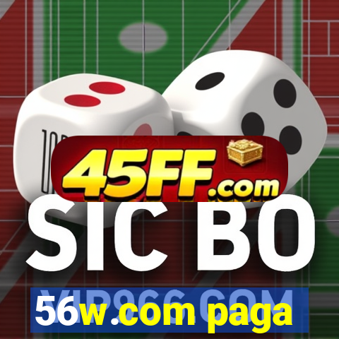 56w.com paga